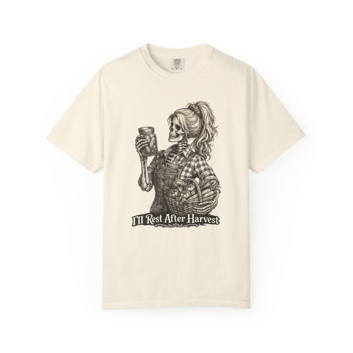 I'll Sleep After Harvest T‑Shirt